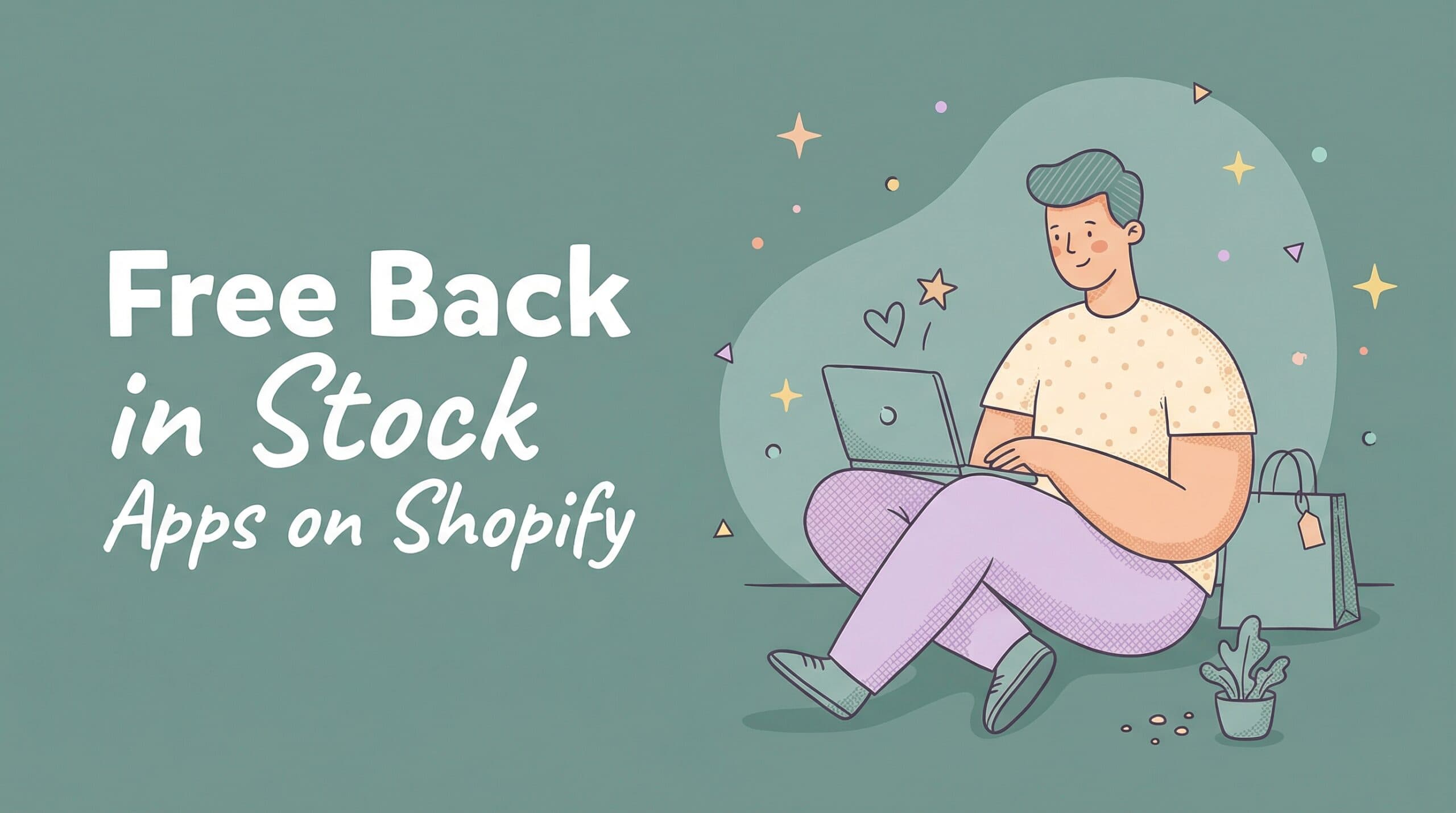 Featured image for Free back in stock apps on Shopify (which ones are actually free)